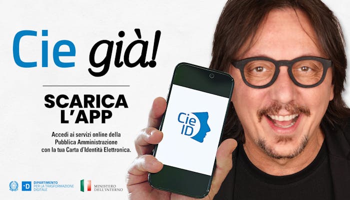 Campagna istituzionale "CIE già", claim e volto del testimonial con logo dell'app CieID